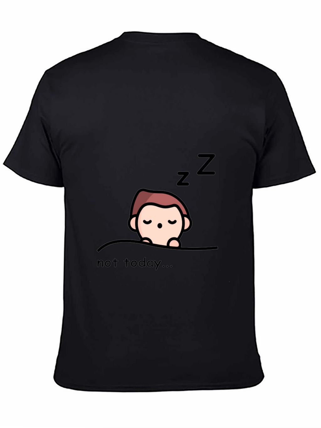 Not Today Graphic Tee - Lazy Day Style