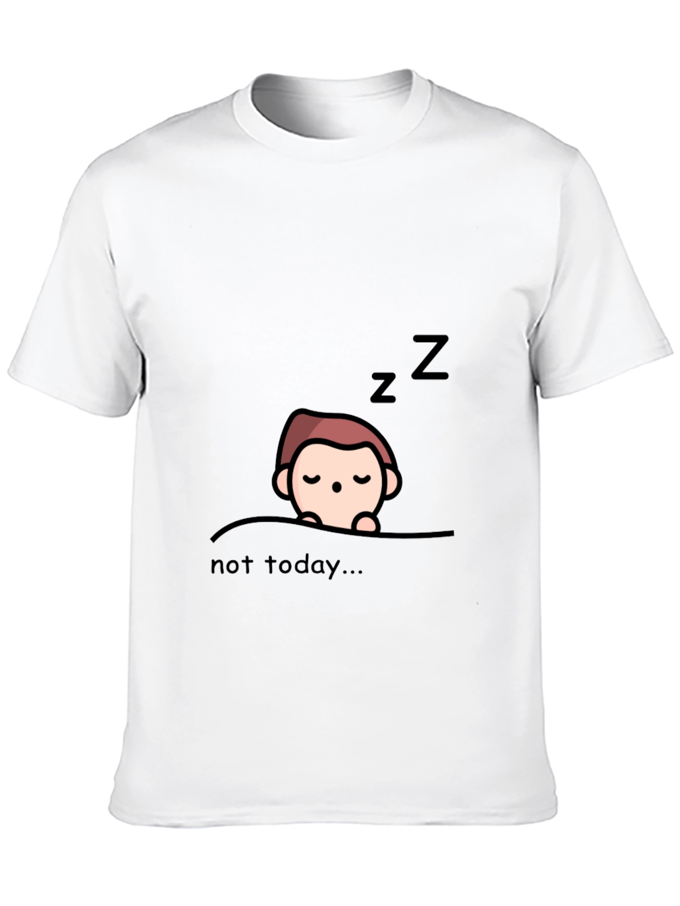Not Today Graphic Tee - Lazy Day Style