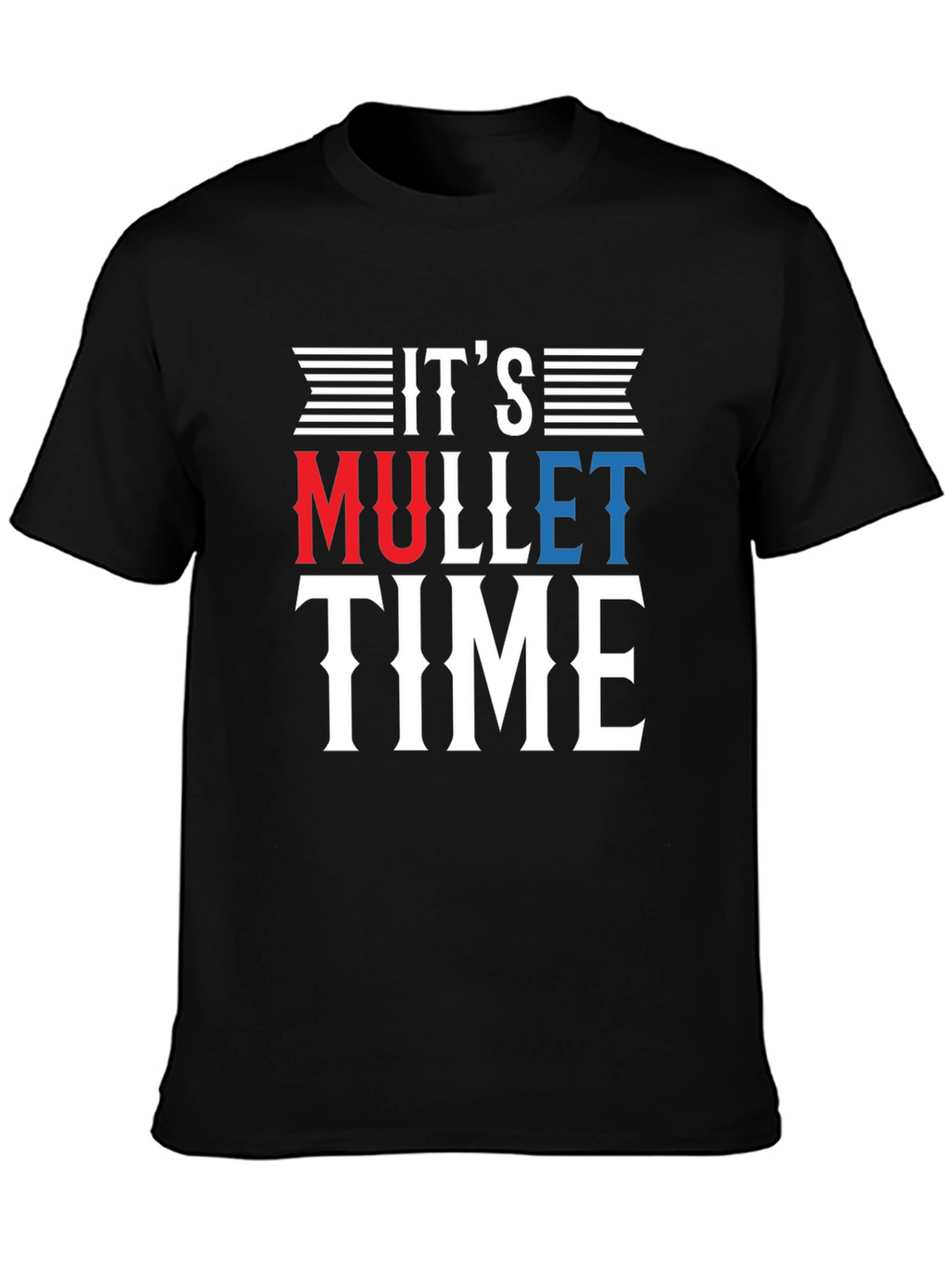 Its Mullet Time Black T-Shirt