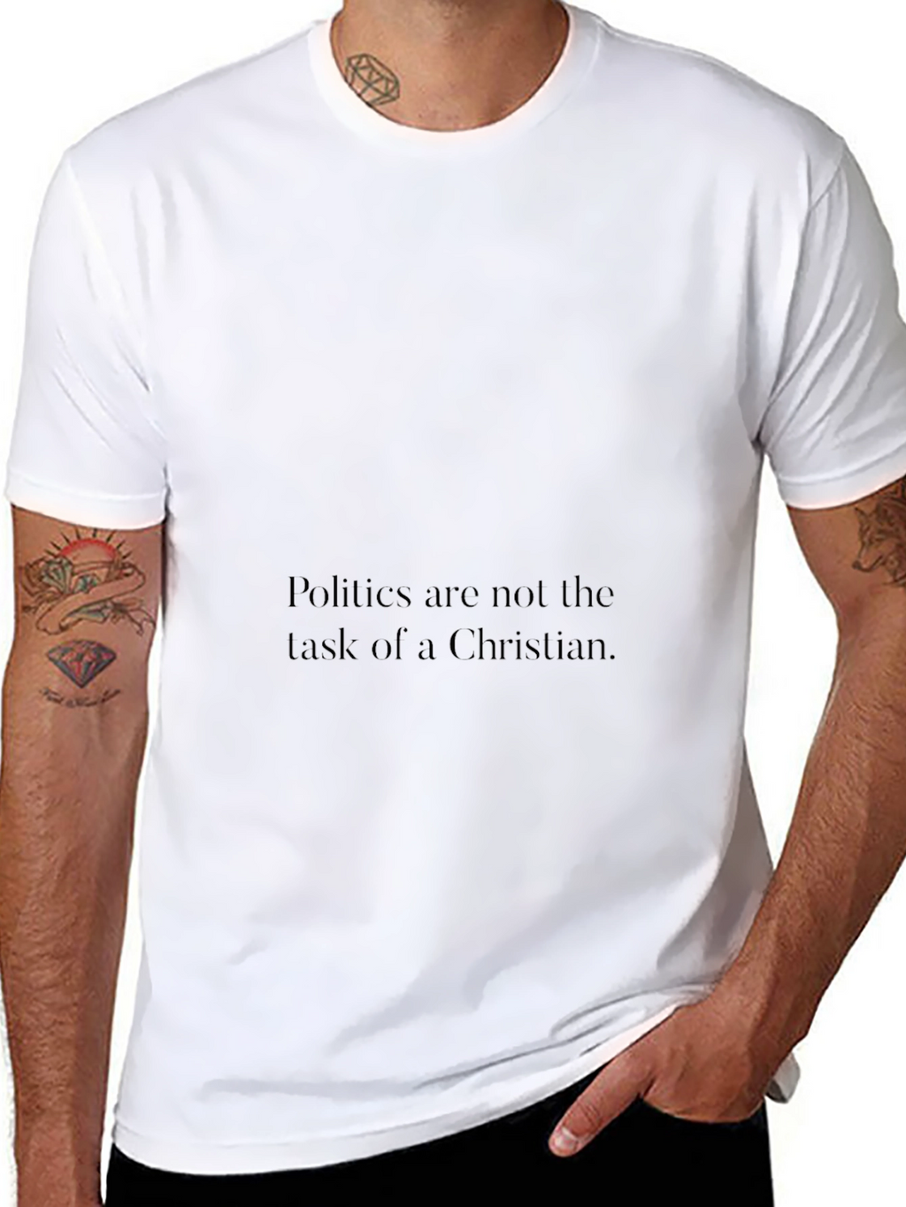 Politics Arent a Christians Task Graphic Tee