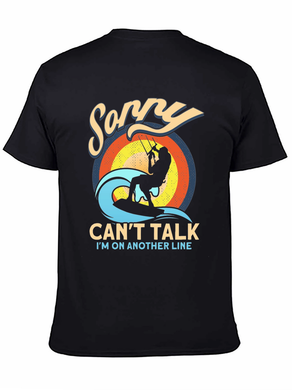 Sorry Cant Talk Kitesurfing T-Shirt
