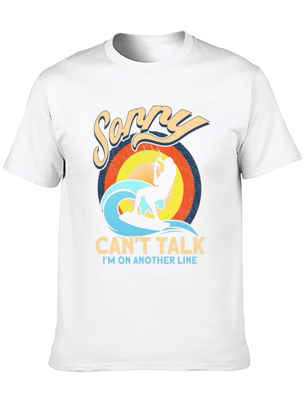 Sorry Cant Talk Kitesurfing T-Shirt