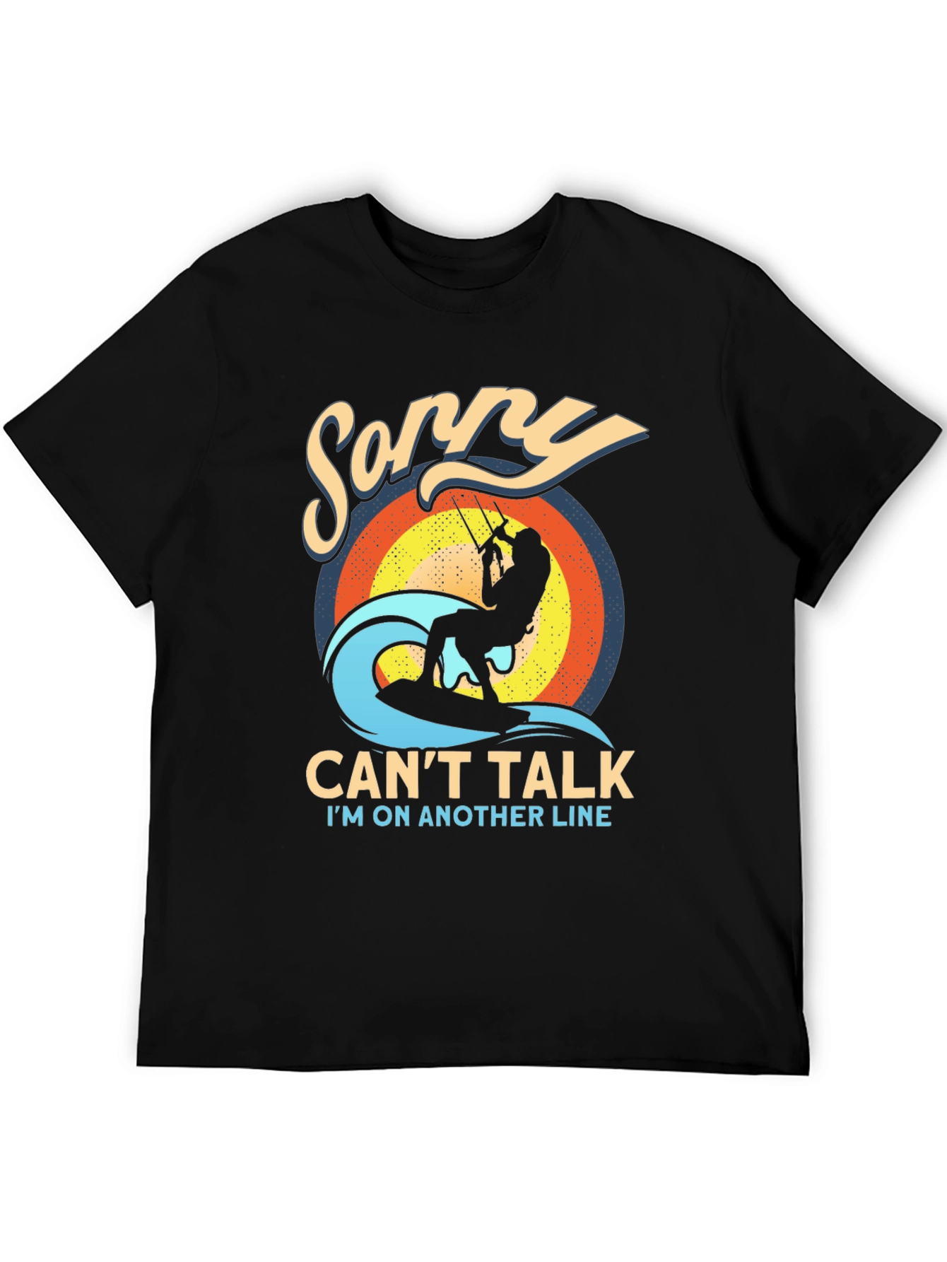 Sorry Cant Talk Kitesurfing T-Shirt