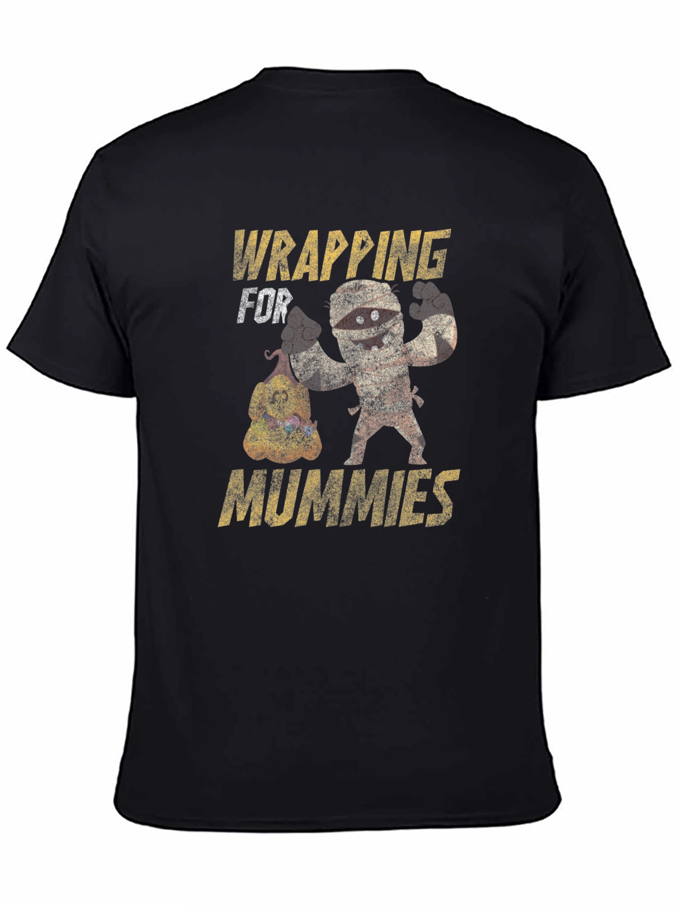 Wrapping for Mummies T-Shirt Funny Halloween