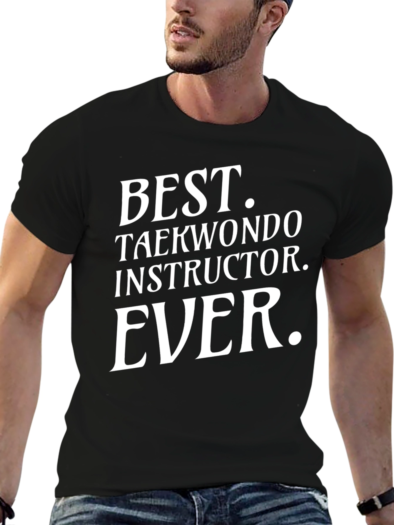 Best Taekwondo Instructor Ever T-Shirt