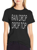 Rain Drop Drop Top Graphic Tee - Black T-Shirt