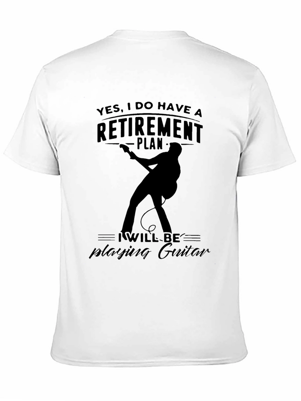 Retirement Plan Guitarist Graphic Tee