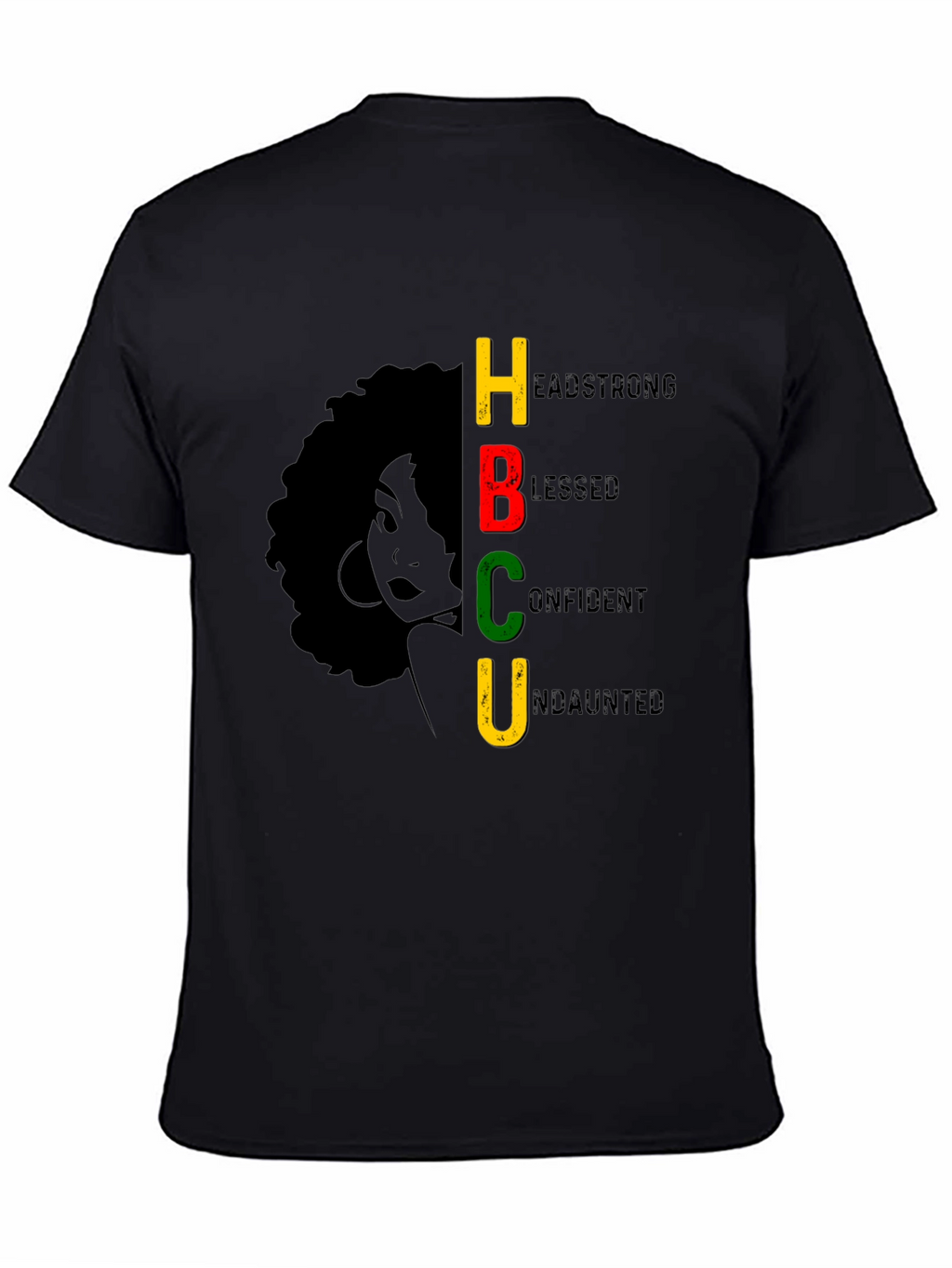 HBCU Headstrong Blessed Confident Undaunted T-Shirt