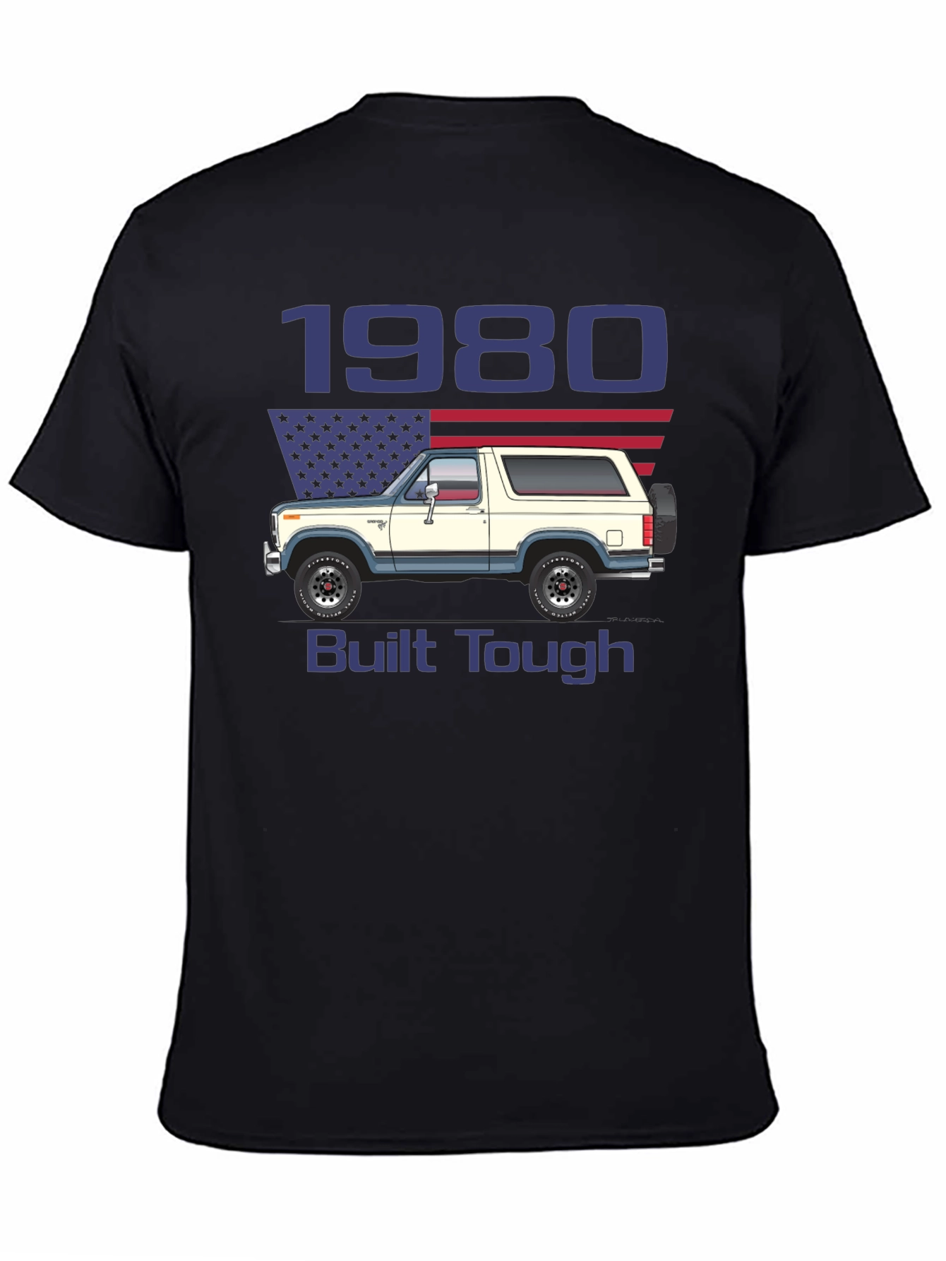 1980 Bronco Built Tough T-Shirt