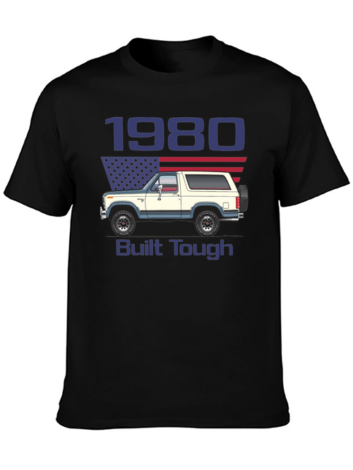 1980 Bronco Built Tough T-Shirt