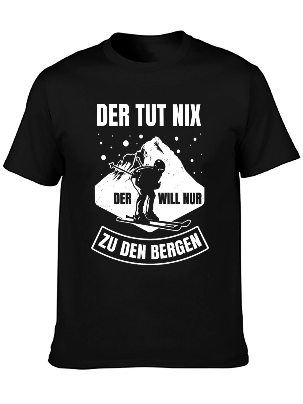 Der Tut Nix Skiing T-Shirt - Mountain Lover