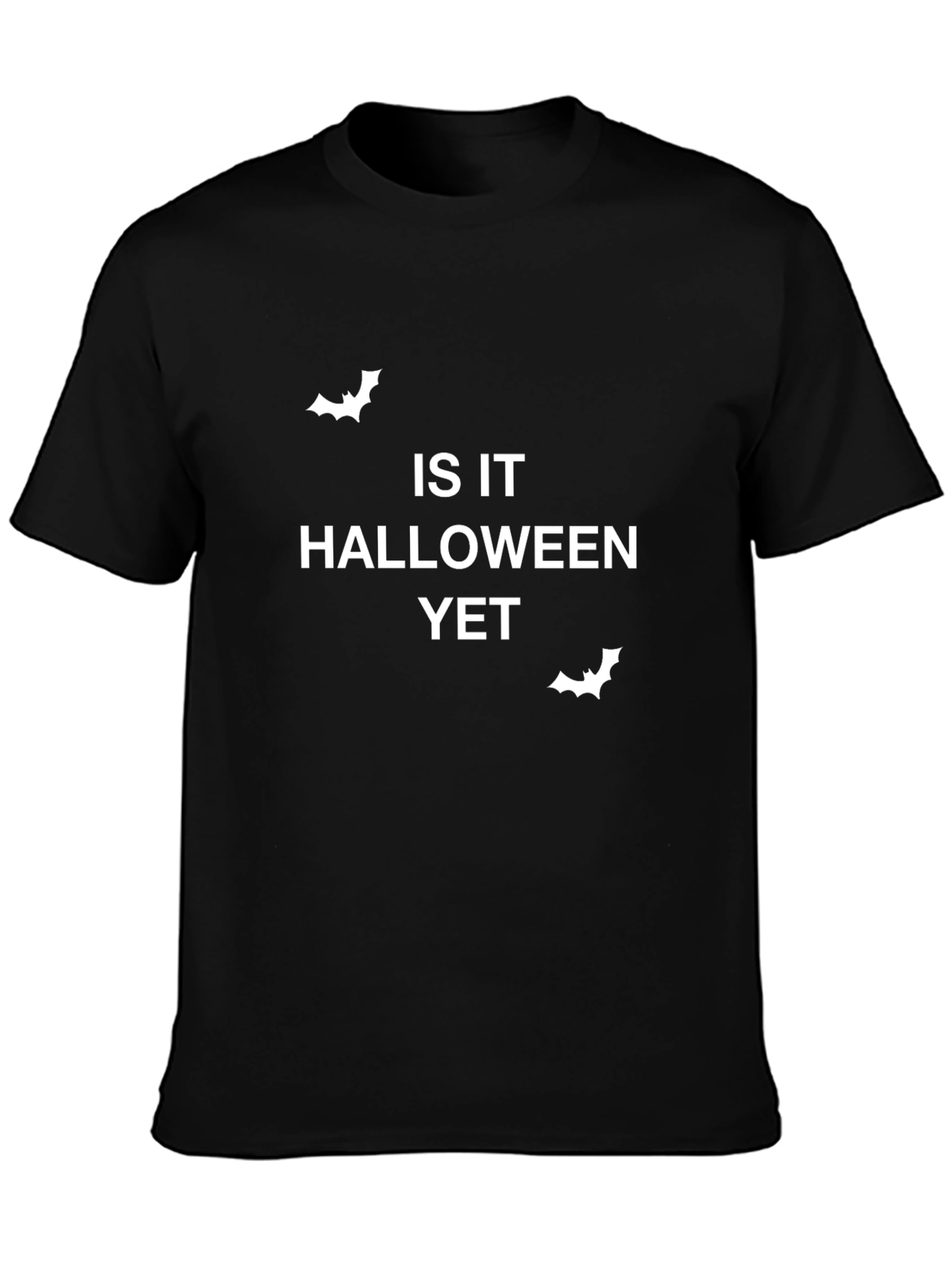 Halloween T-Shirt - Is It Halloween Yet?
