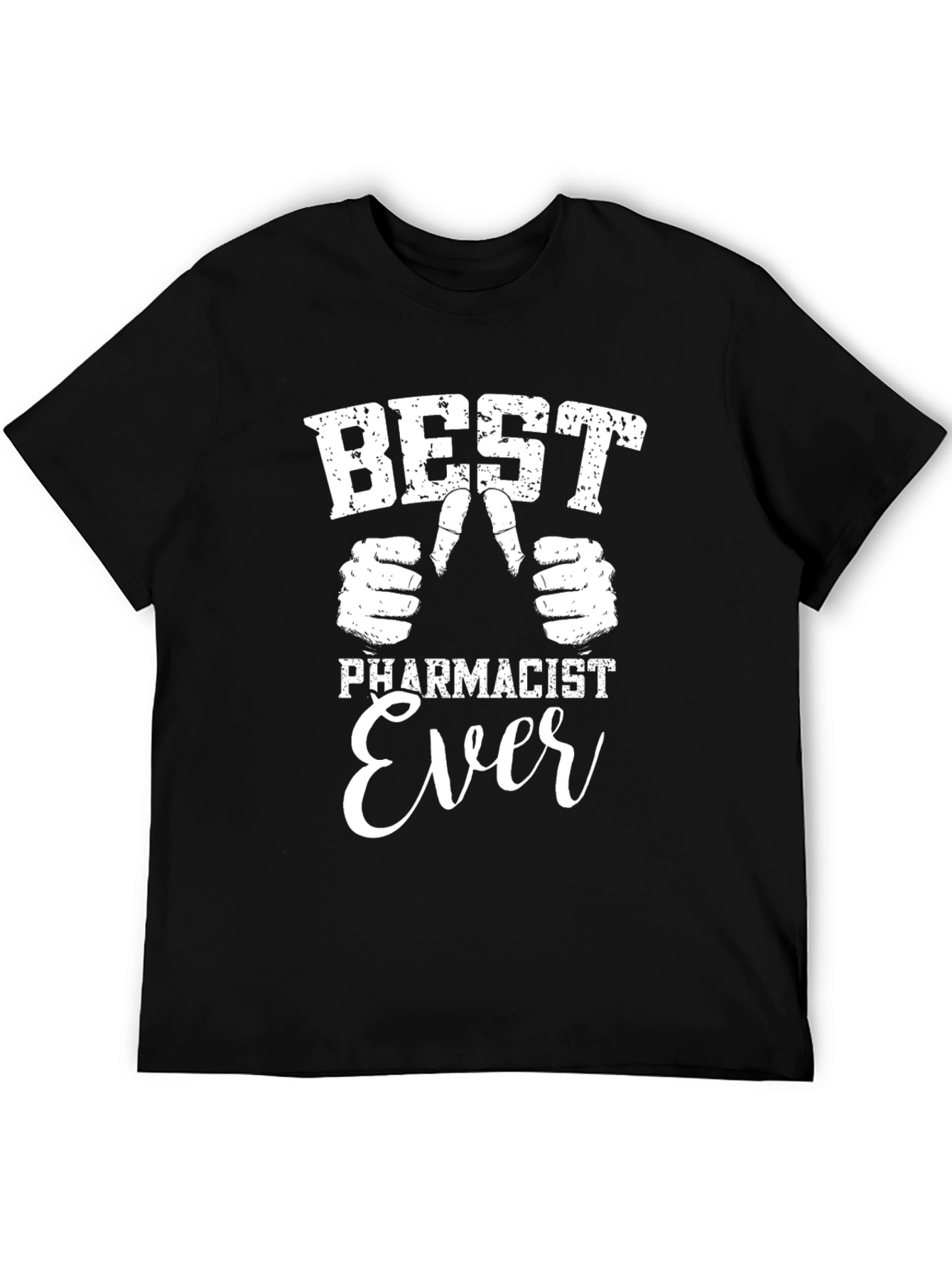 Best Pharmacist Ever T-Shirt