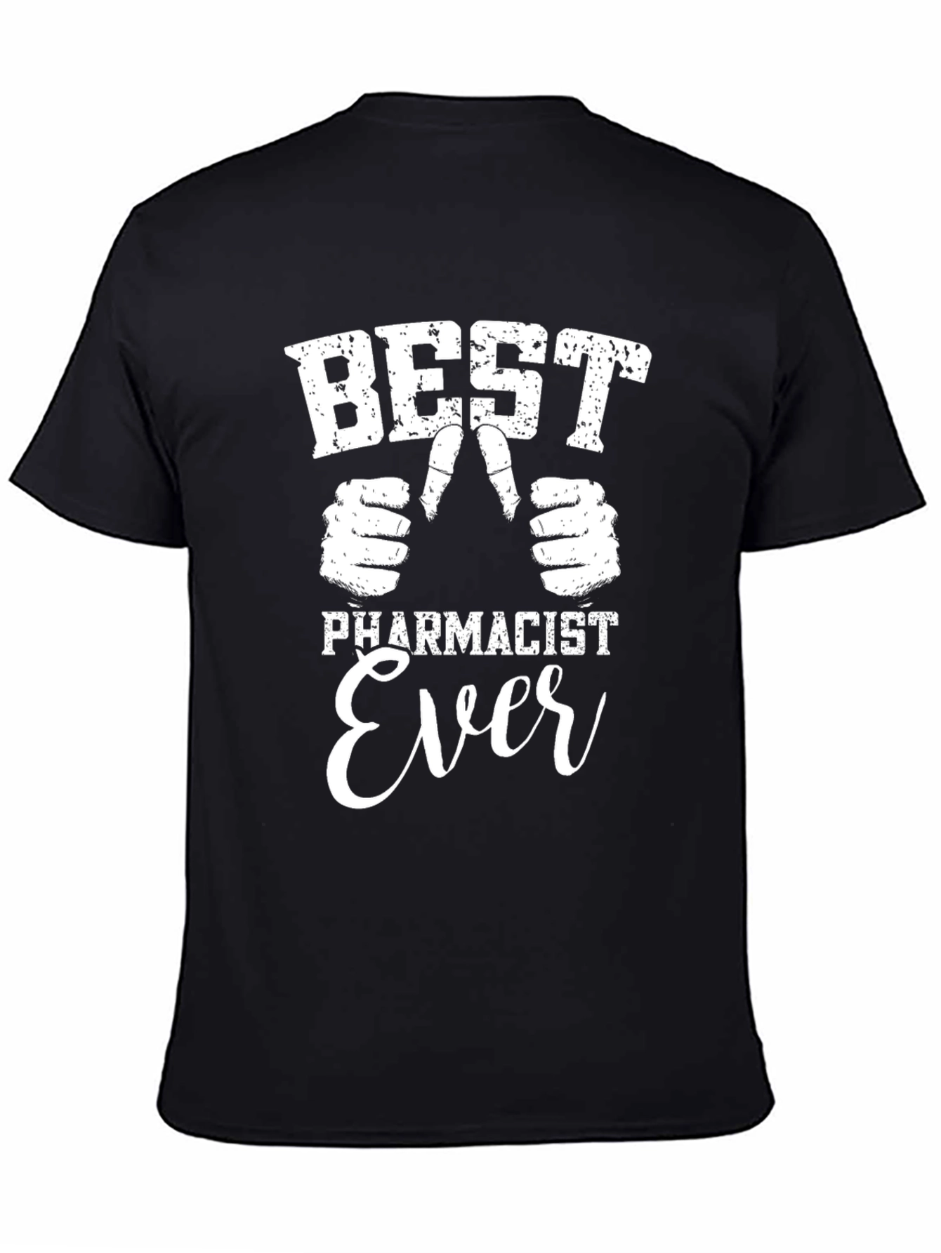 Best Pharmacist Ever T-Shirt