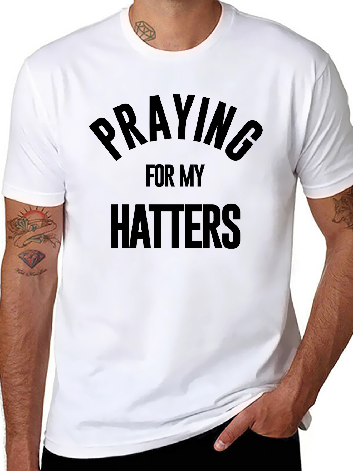 Praying for My Haters Black T-Shirt