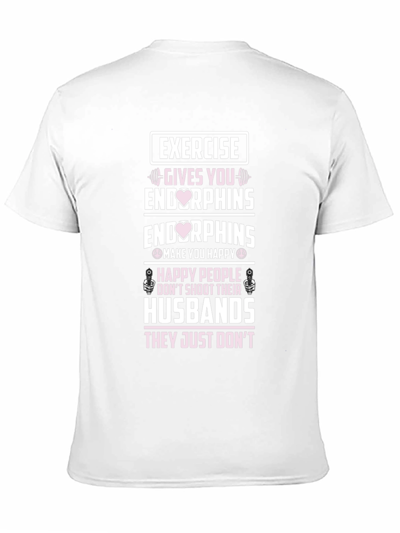 Exercise Endorphins Graphic T-Shirt - Husband Edition