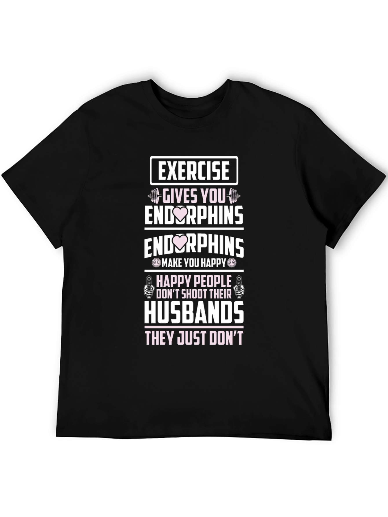 Exercise Endorphins Graphic T-Shirt - Husband Edition