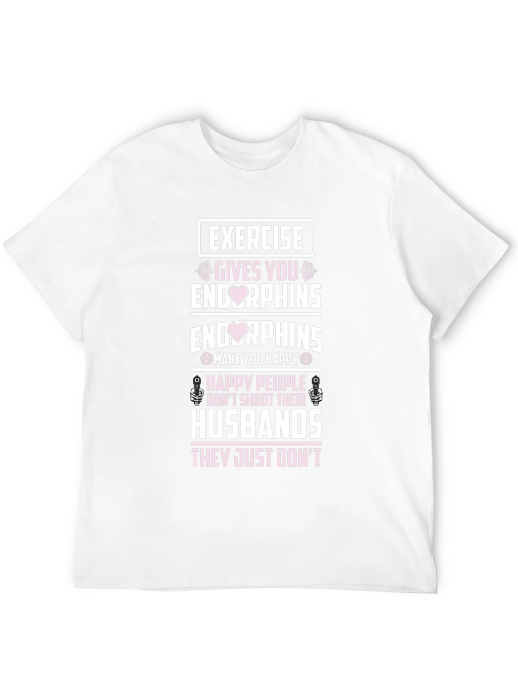 Exercise Endorphins Graphic T-Shirt - Husband Edition