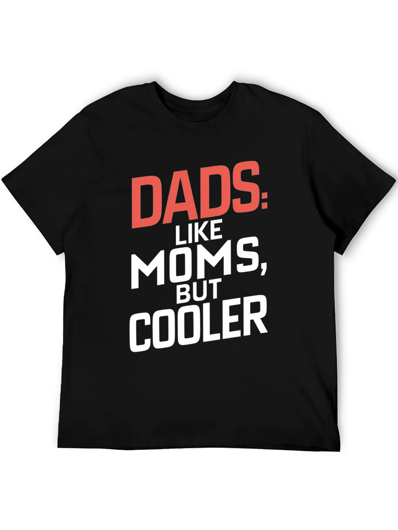 Dads Cooler T-Shirt - Black Graphic Tee