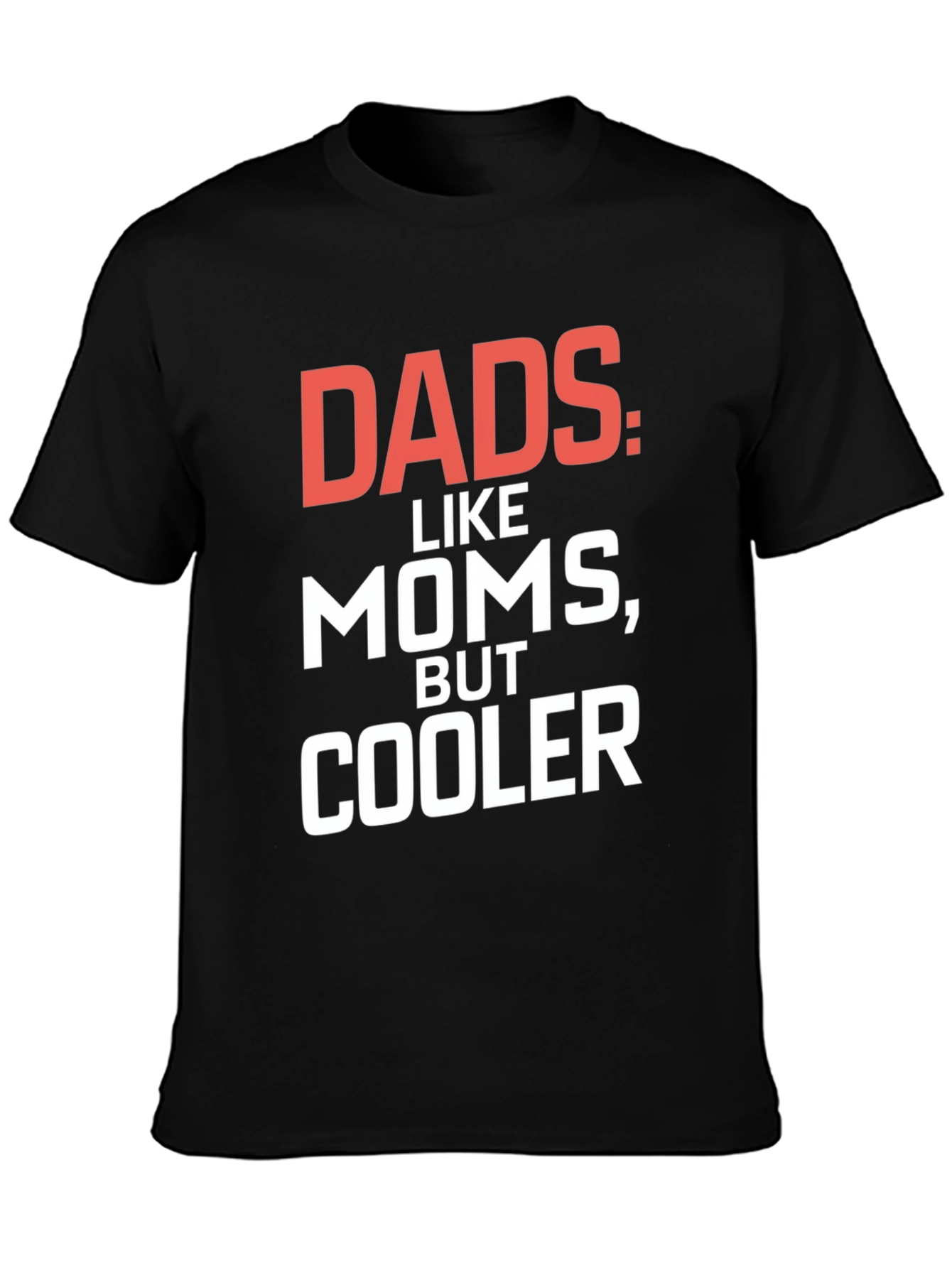 Dads Cooler T-Shirt - Black Graphic Tee