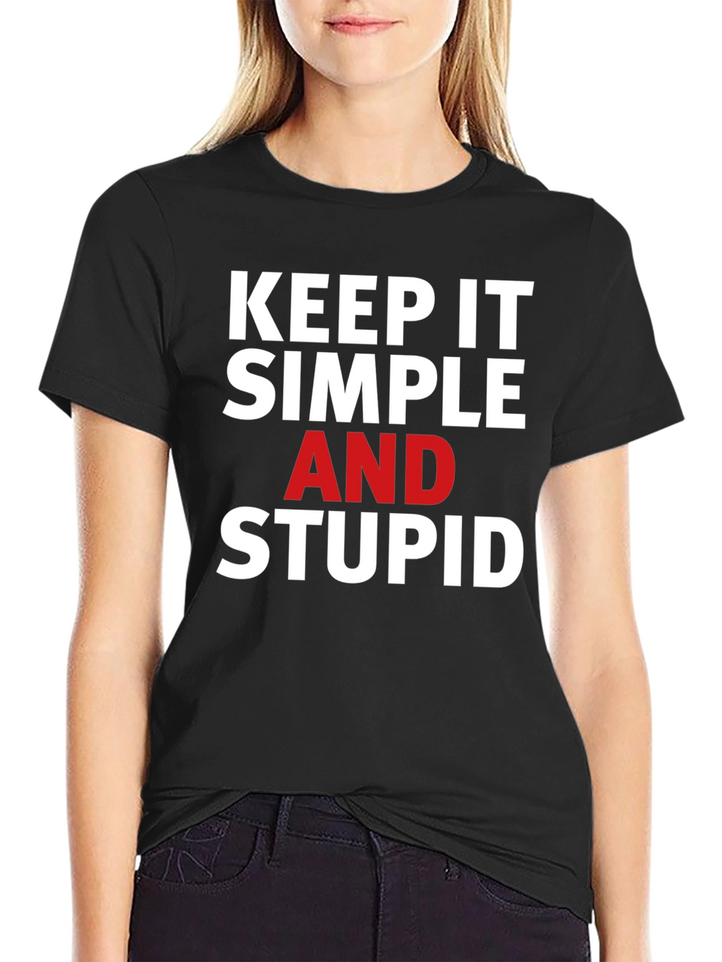 Keep it Simple Stupid T-Shirt - Bold Statement Tee