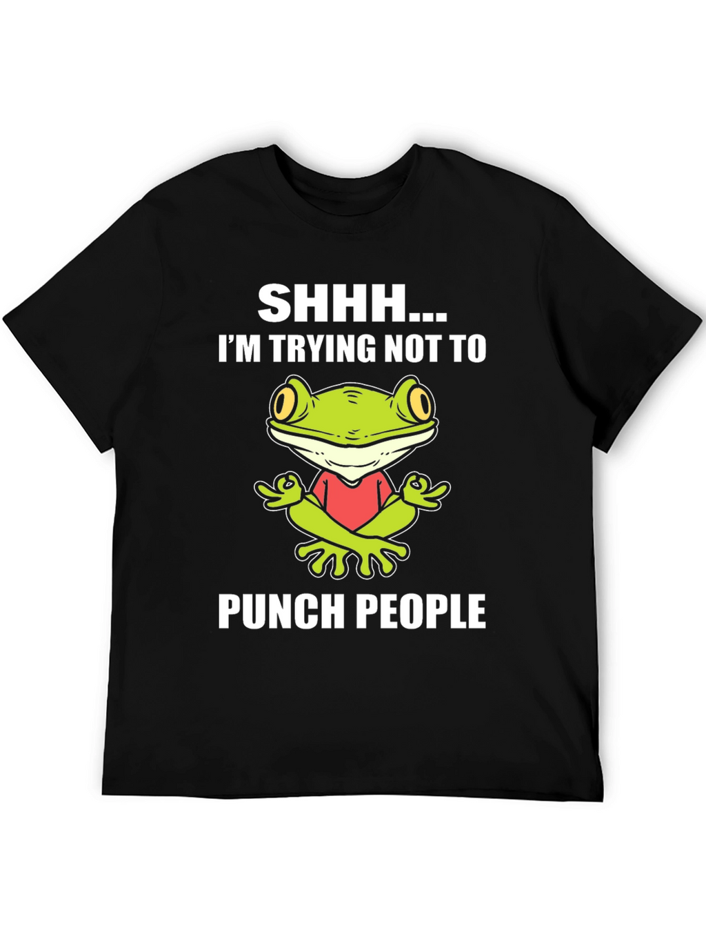 Funny Frog Graphic T-Shirt:  Trying Not to Punch People