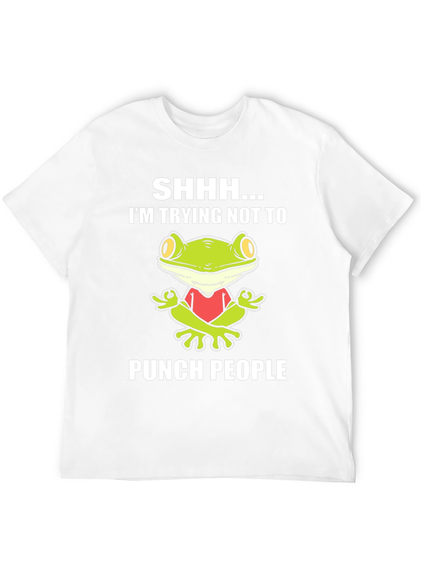 Funny Frog Graphic T-Shirt:  Trying Not to Punch People