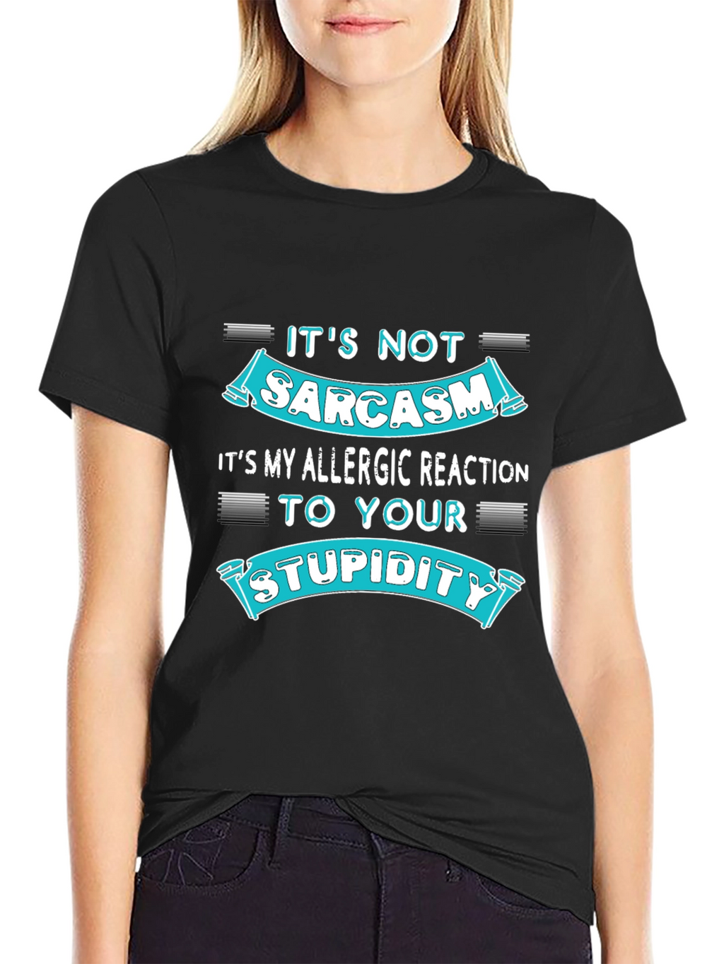Sarcasm Allergic Reaction Humor T-Shirt