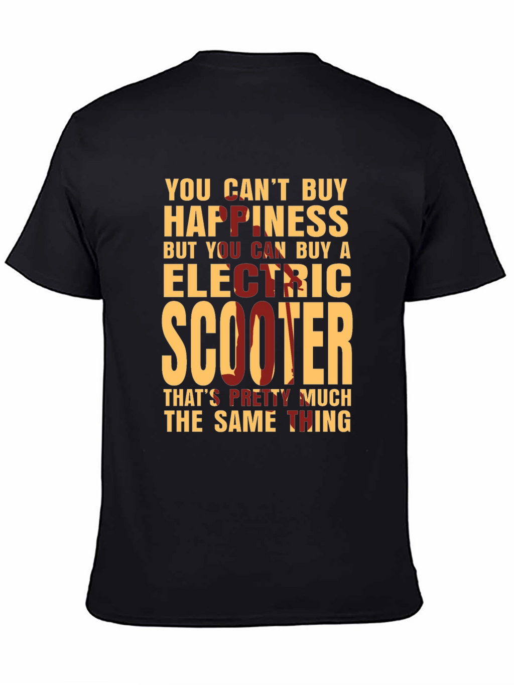 Electric Scooter Happiness T-Shirt - Buy Now!
