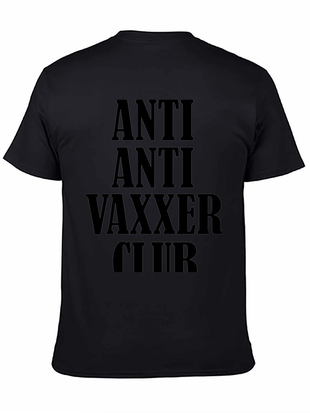 Anti Anti Vaxxer Club T-Shirt