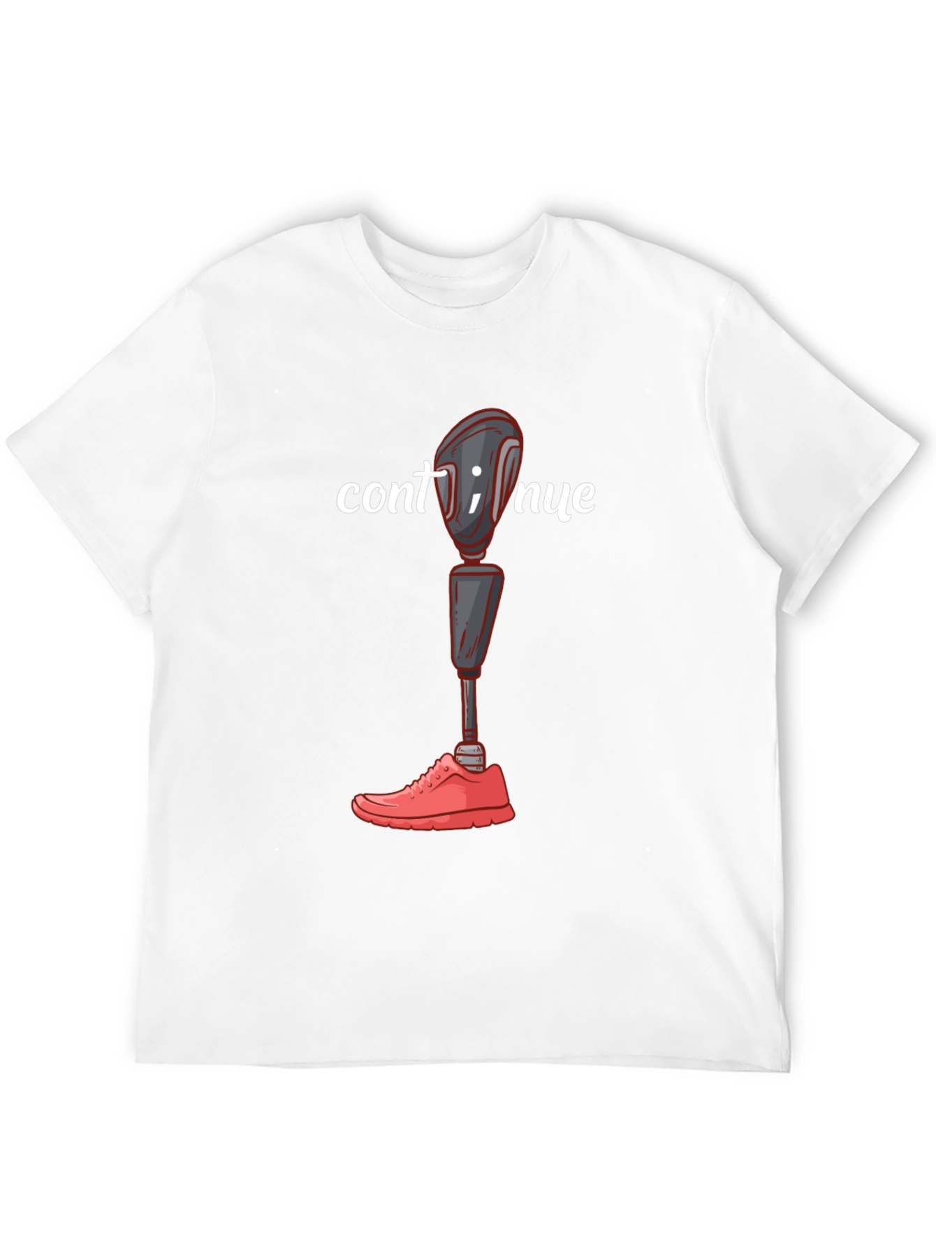Continue Amputee Humor Graphic T-Shirt