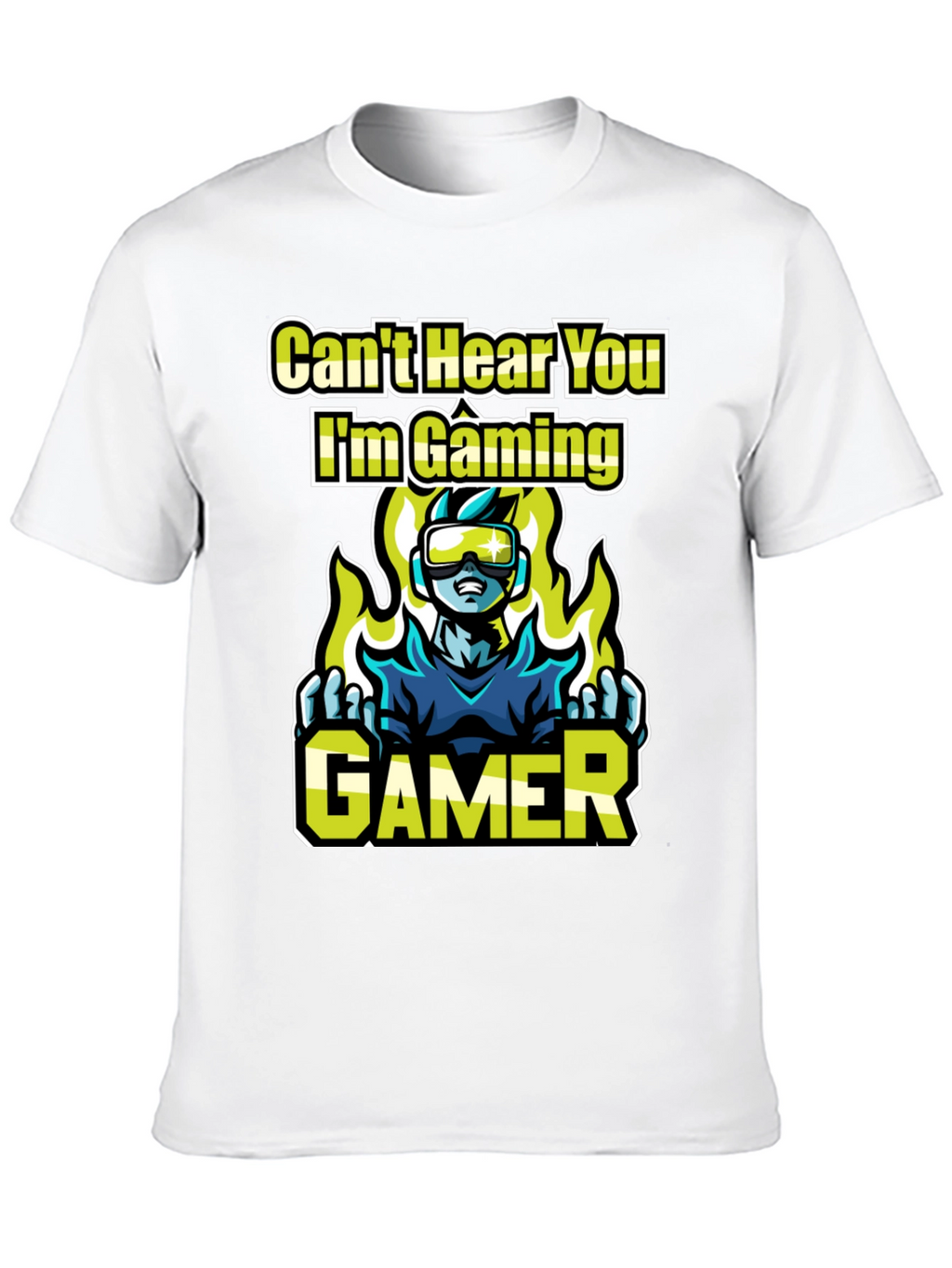 Cant Hear You Im Gaming! Graphic Tee
