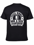 Mechanic Hide & Seek Champ T-Shirt