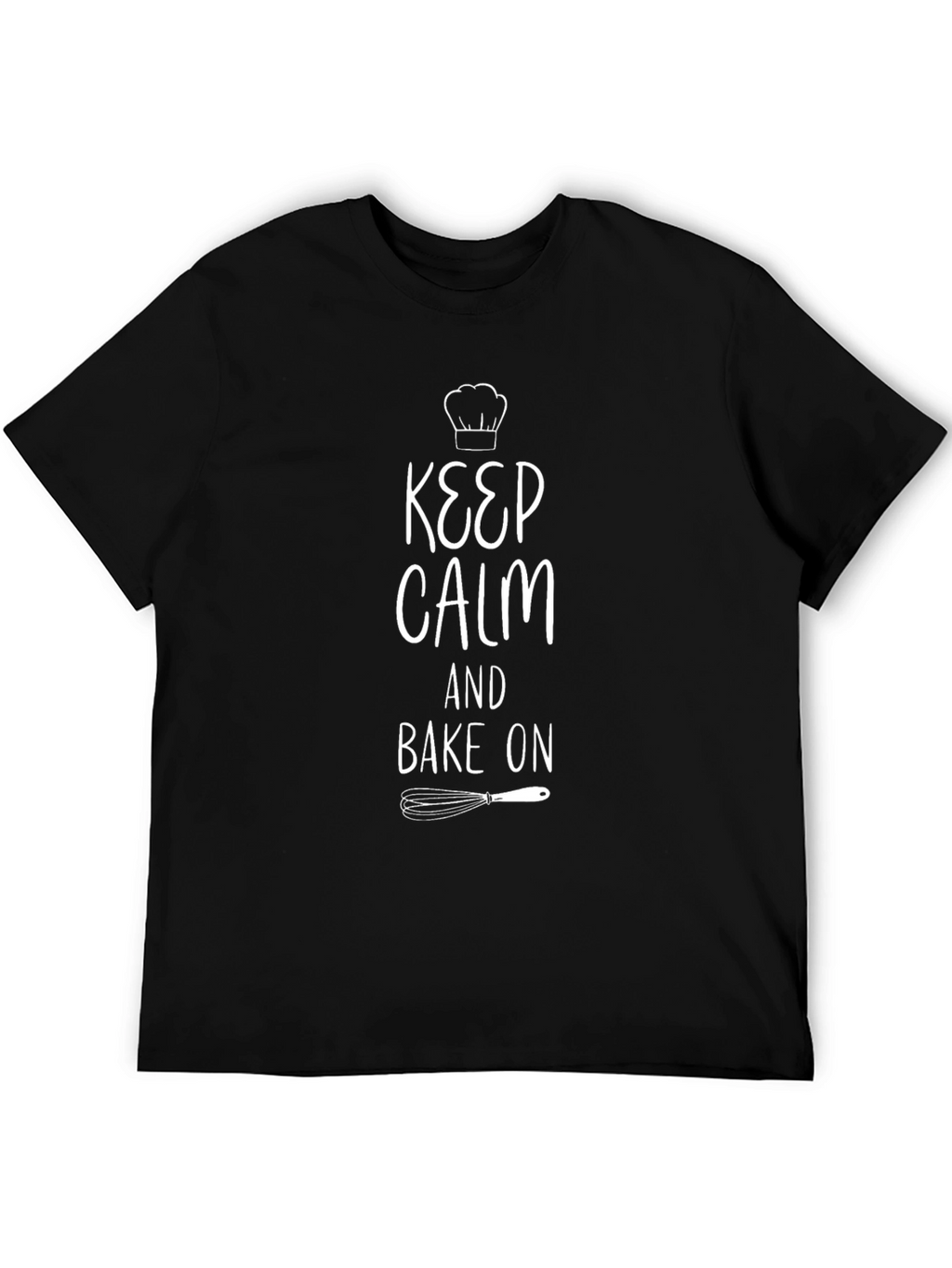 Keep Calm and Bake On T-Shirt - Black