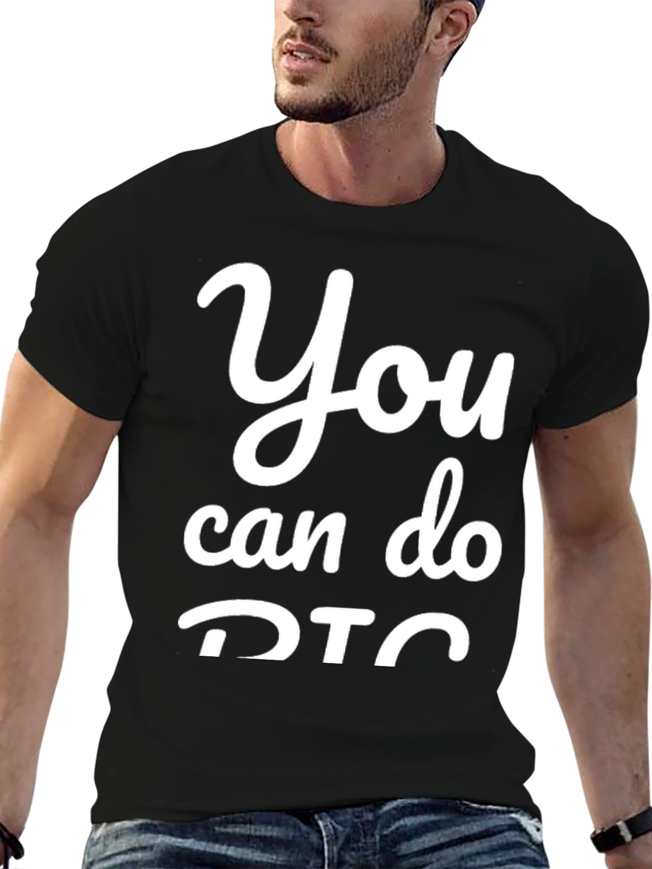 Motivational You Can Do DTC Graphic Tee