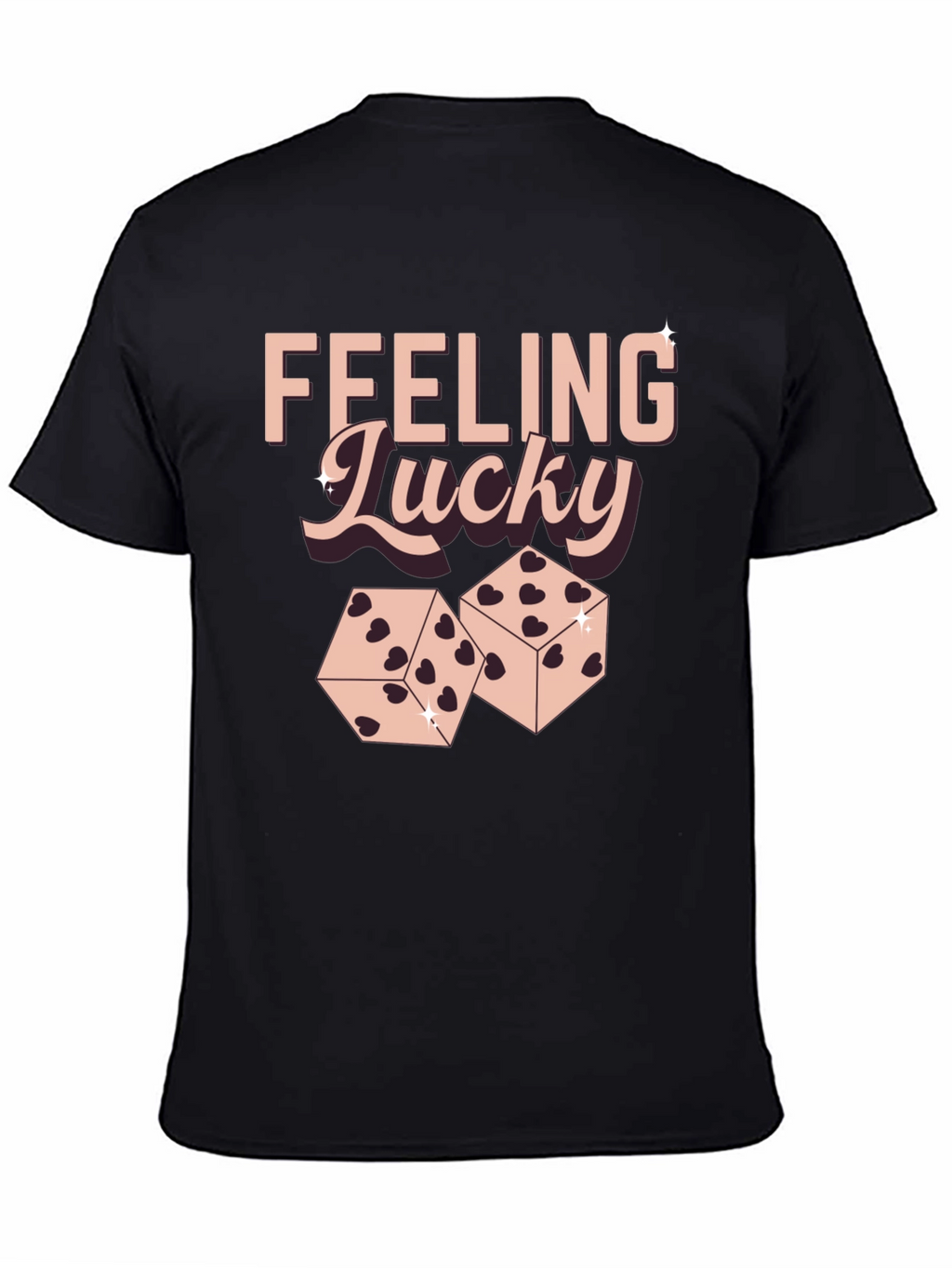 Feeling Lucky Dice Graphic T-Shirt