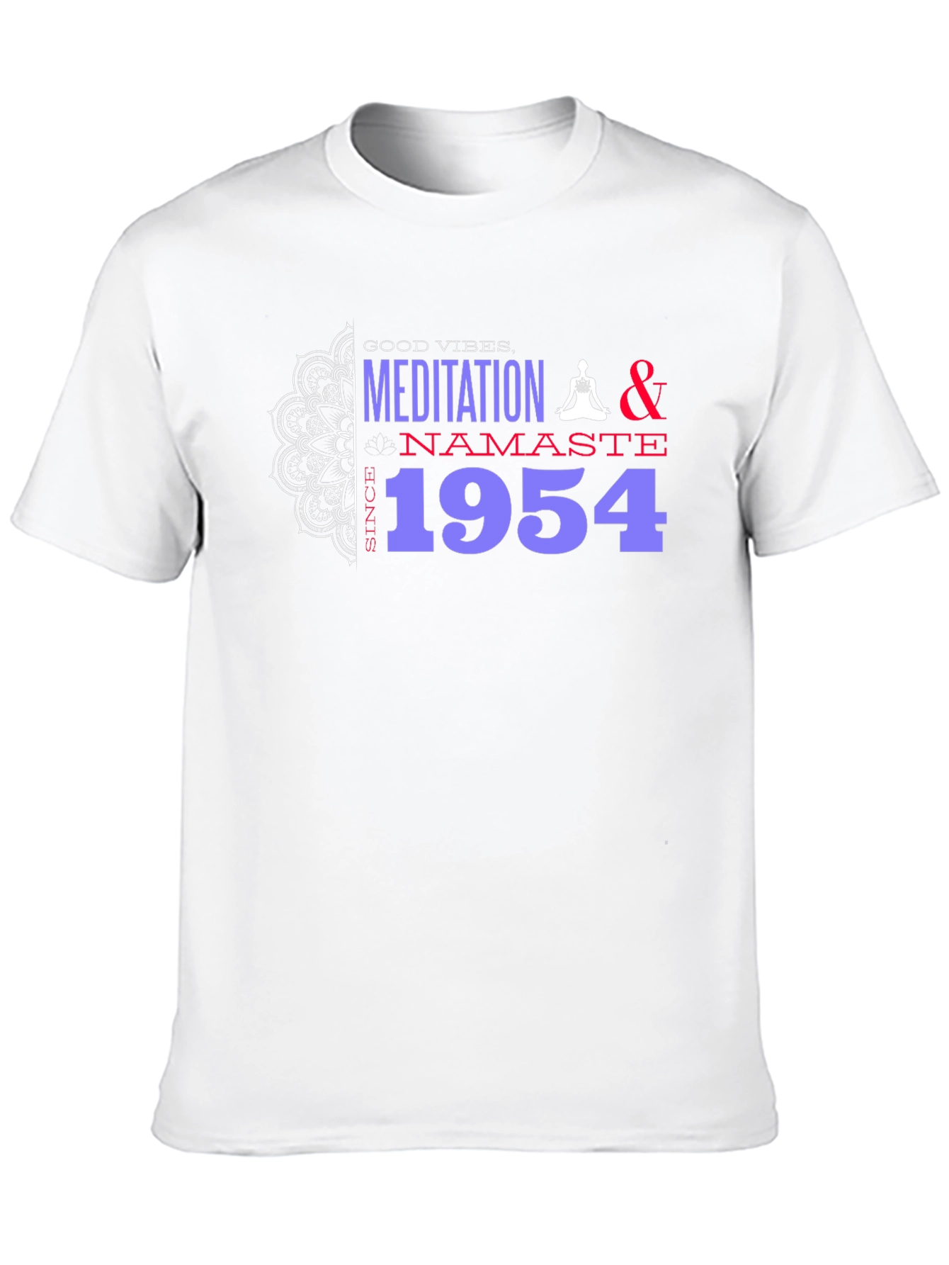 Meditation & Namaste Since 1954 Graphic T-Shirt