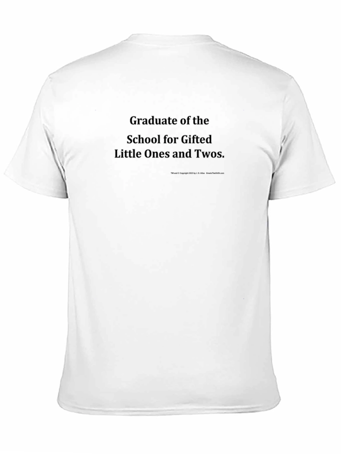 Gifted Little Ones Graduate T-Shirt