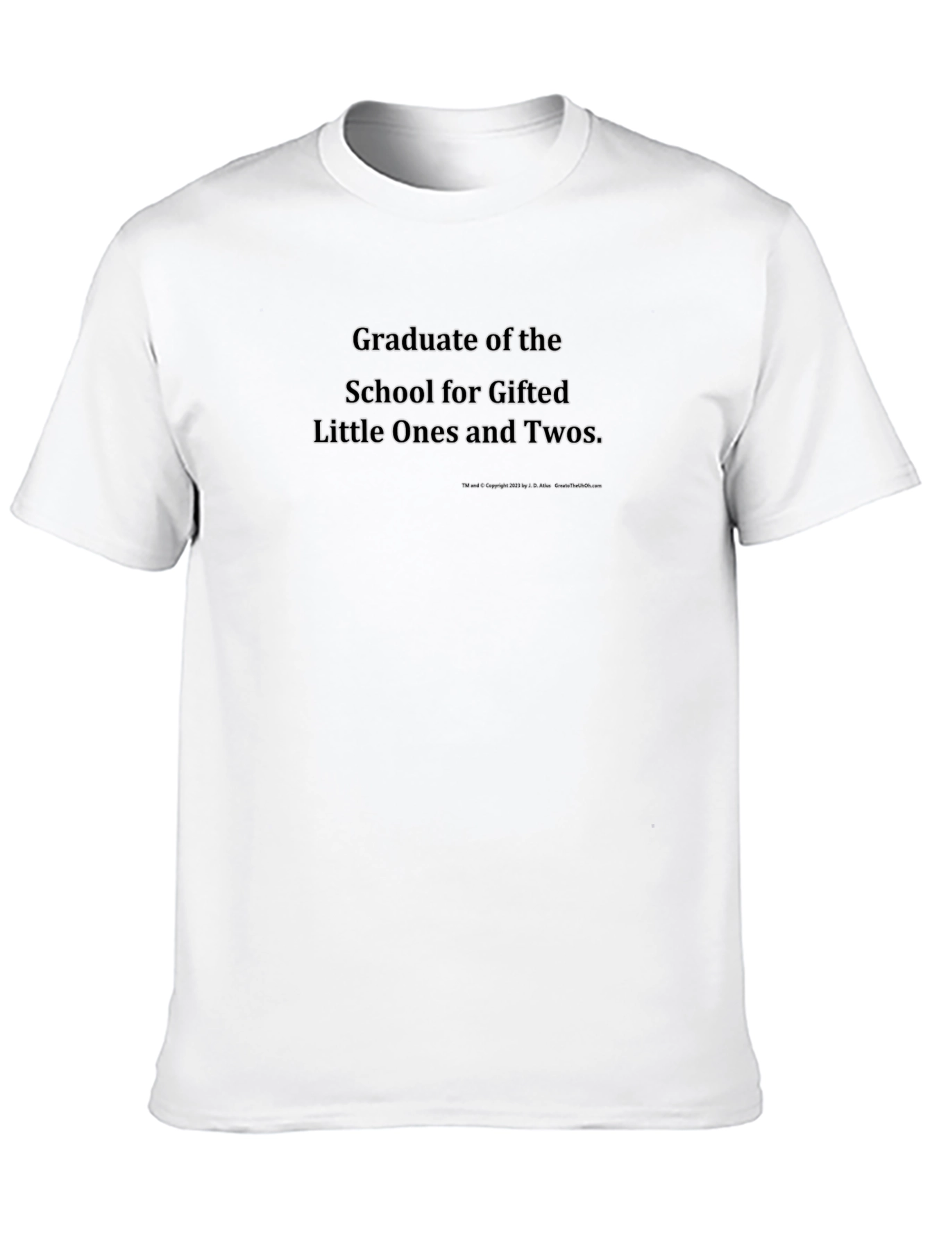 Gifted Little Ones Graduate T-Shirt