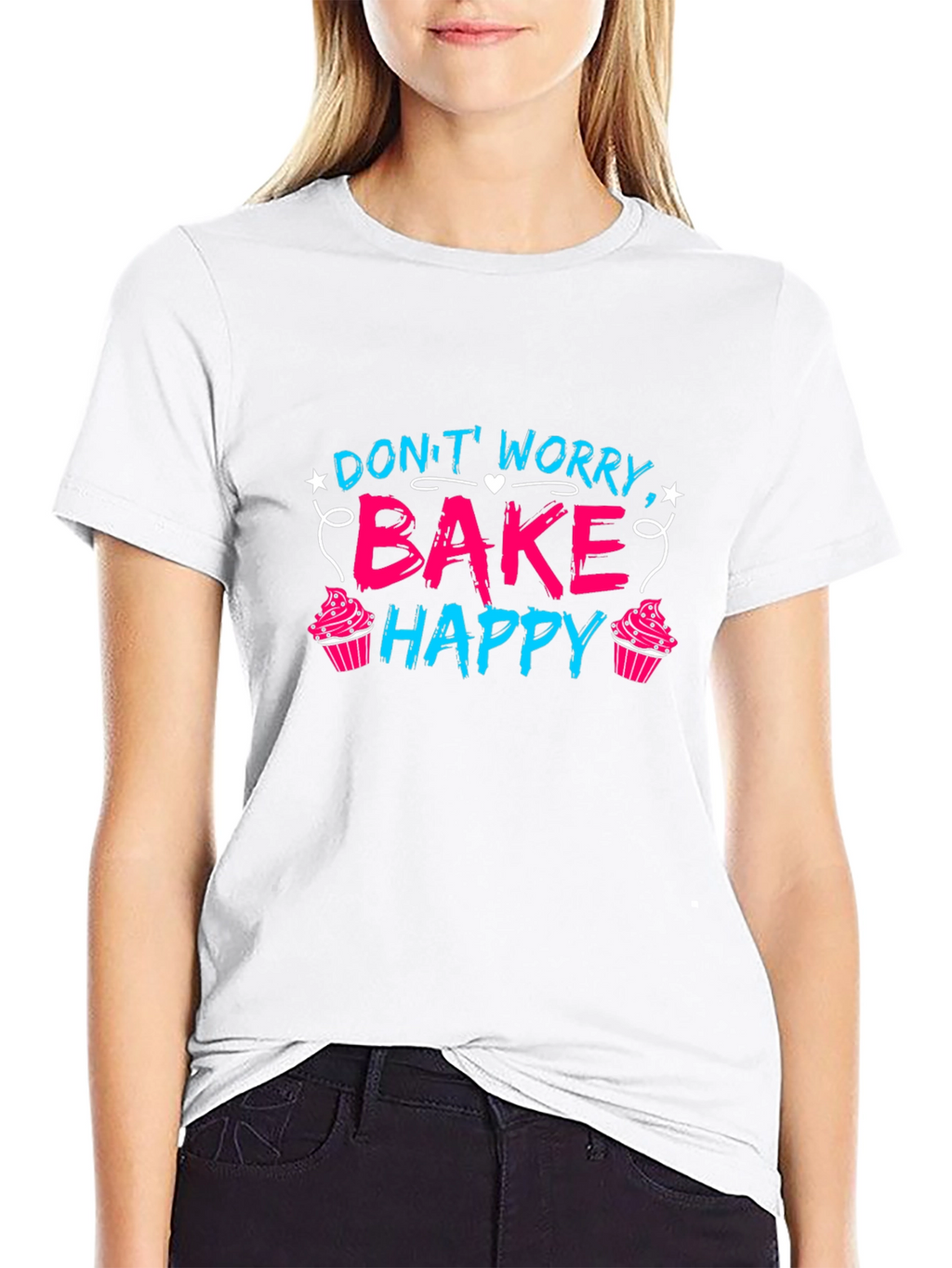 Dont Worry Bake Happy T-Shirt