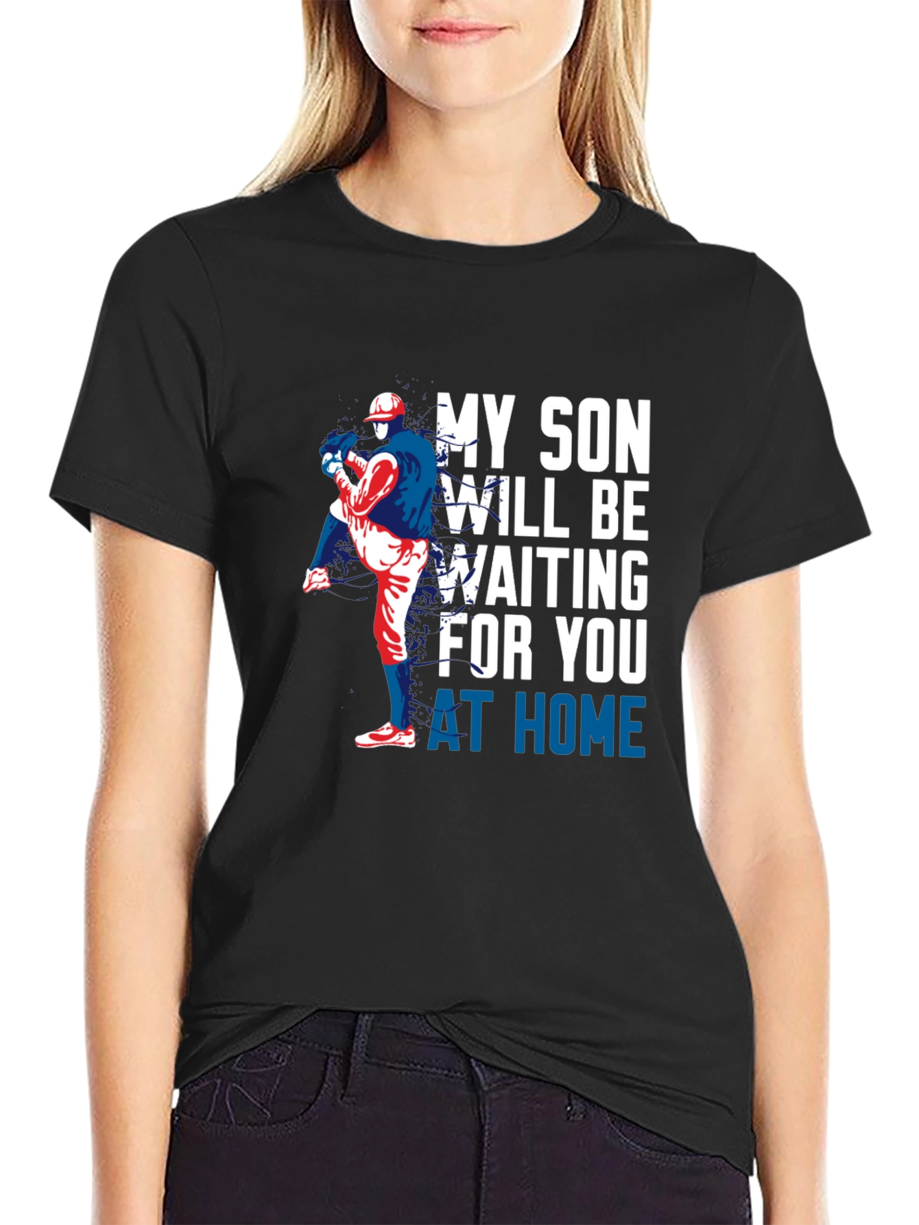 My Son Will Be Waiting Baseball T-Shirt