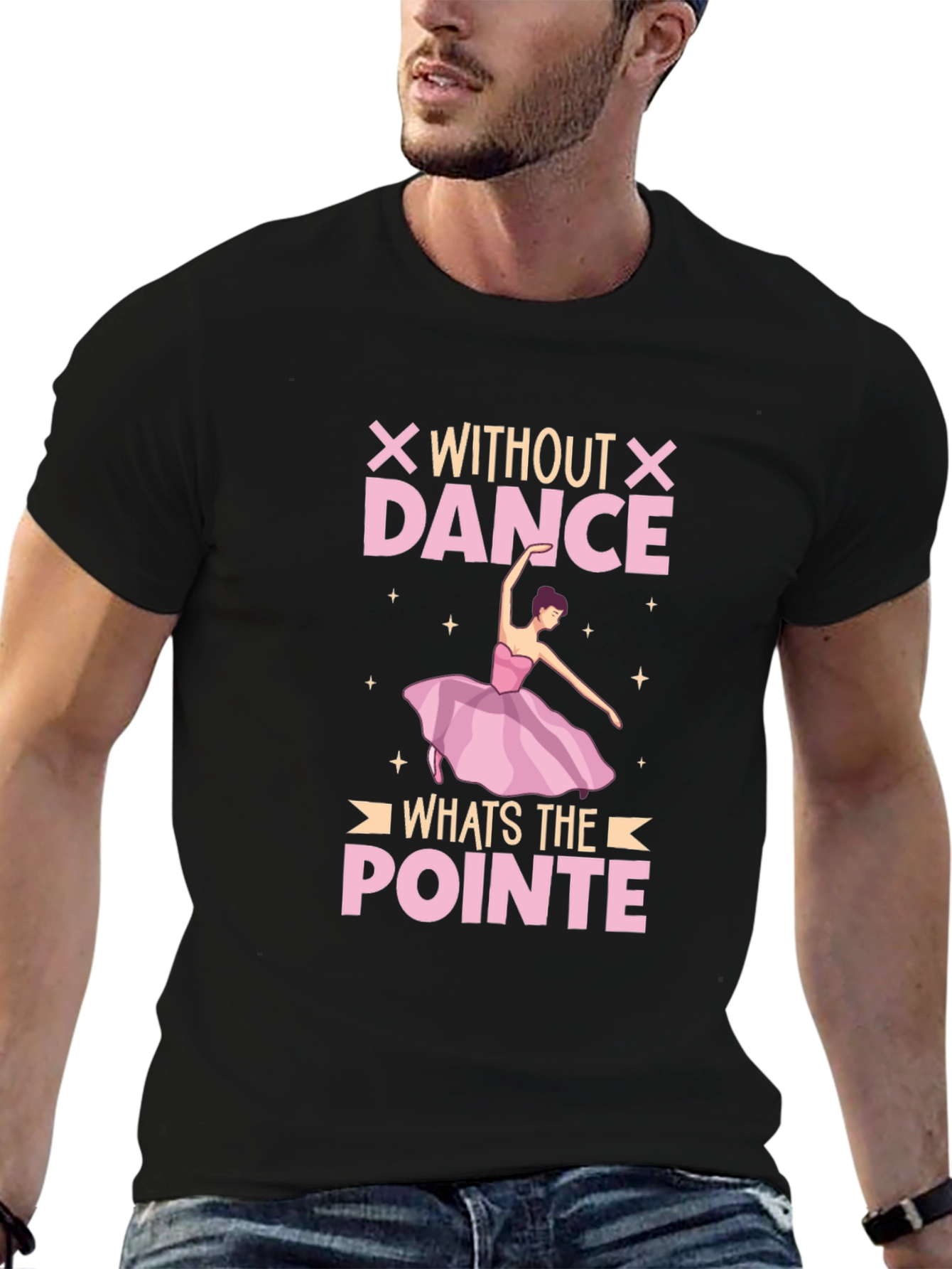 Without Dance Whats The Pointe T-Shirt