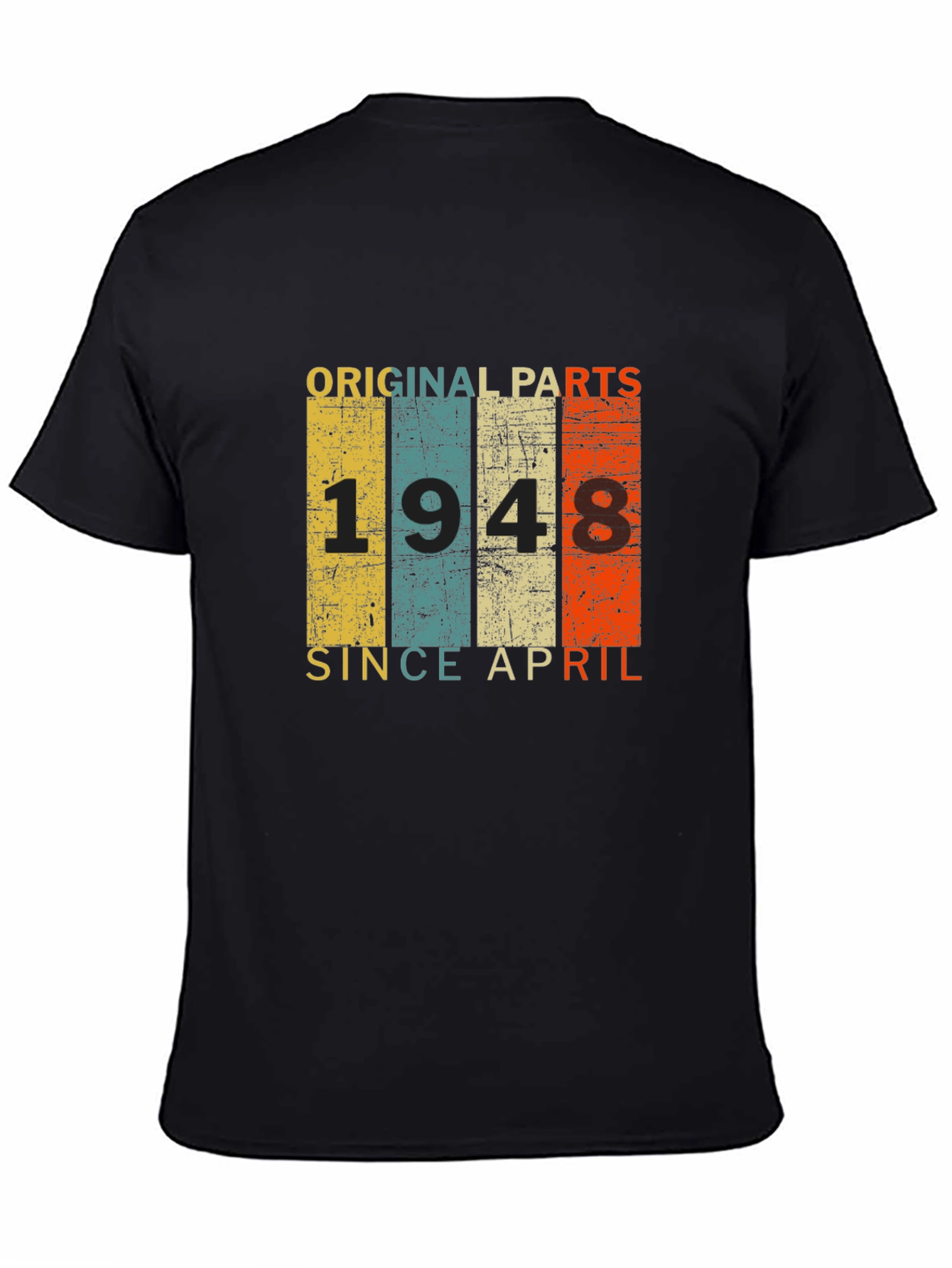 Original Parts 1948 Since April T-Shirt