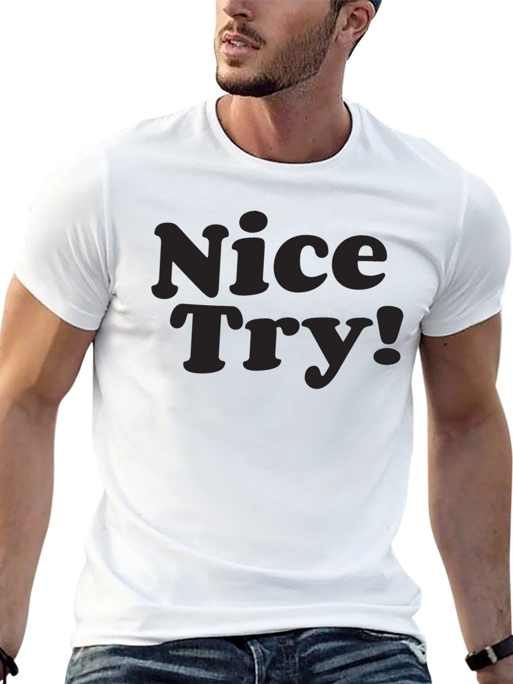 Nice Try! Graphic Tee - Soft Cotton Casual Style