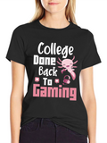 College Done Back To Gaming Axolotl Gamer T-Shirt