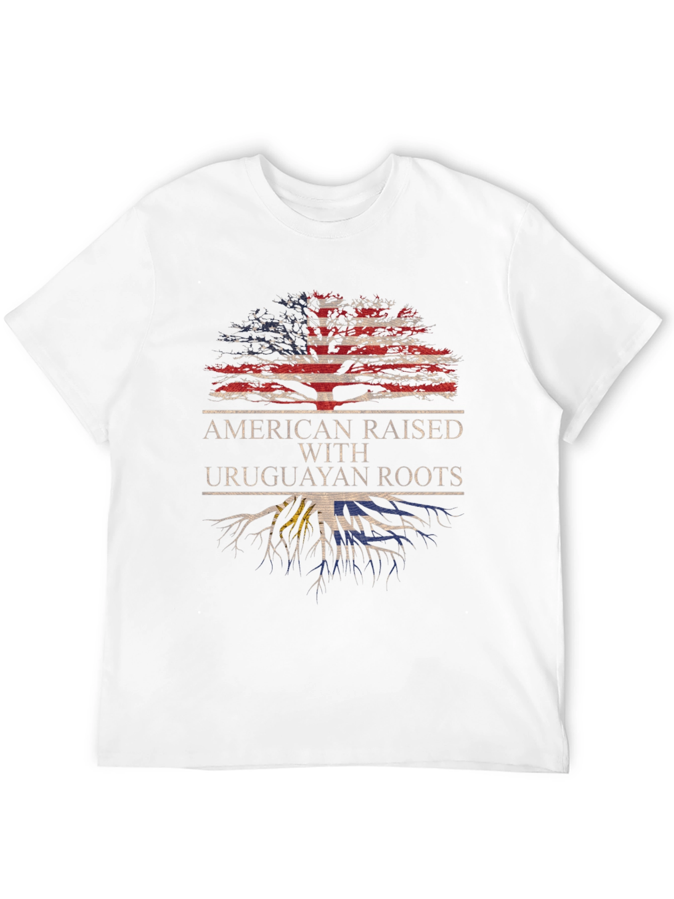 American Raised with Uruguayan Roots T-Shirt