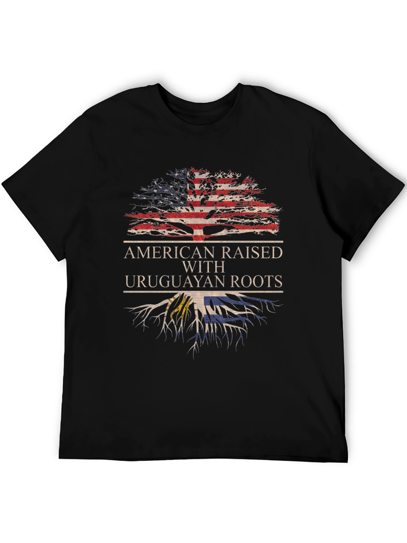 American Raised with Uruguayan Roots T-Shirt