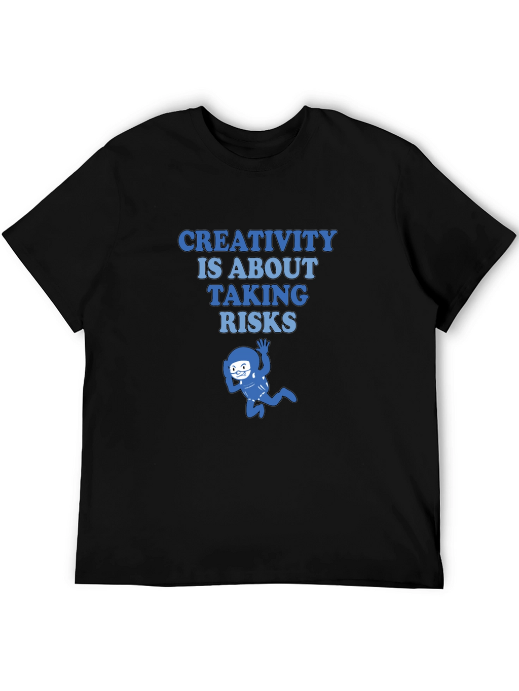Creativity Takes Risks Graphic Tee - Soft Cotton