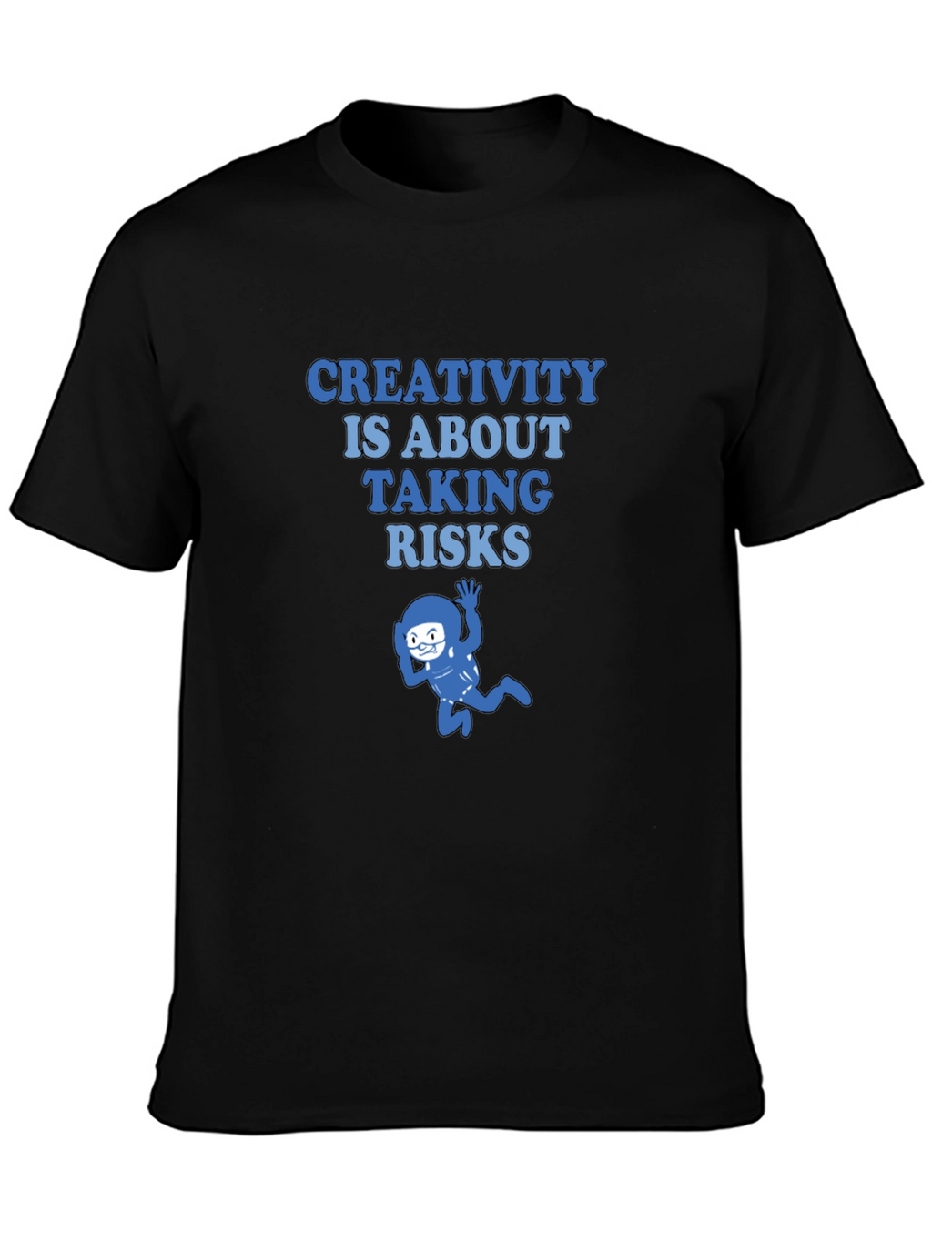Creativity Takes Risks Graphic Tee - Soft Cotton