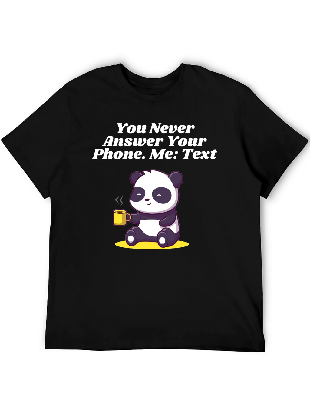 Panda Texting Humor Graphic T-Shirt